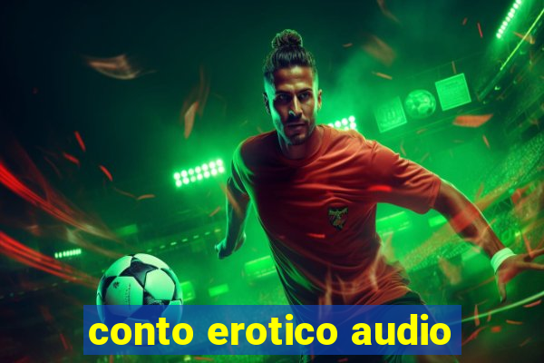 conto erotico audio